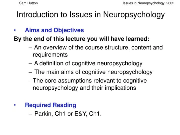 introduction to issues in neuropsychology