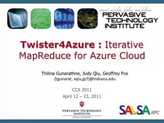 Twister4Azure : Iterative MapReduce for Azure Cloud