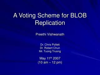 A Voting Scheme for BLOB Replication