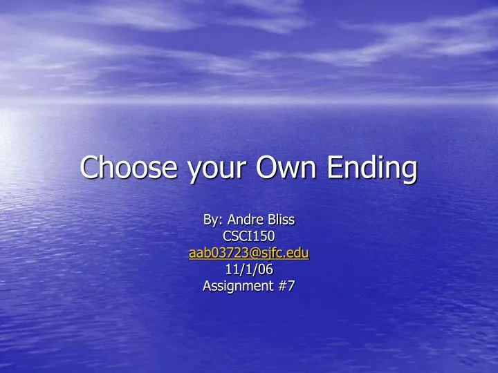 choose your own ending