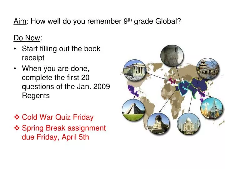 aim how well do you remember 9 th grade global