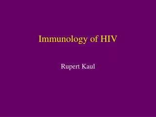 Immunology of HIV