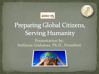 Preparing Global Citizens, Serving Humanity