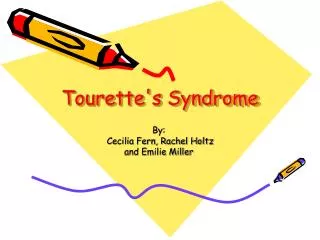 Tourette's Syndrome