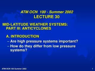 ATM OCN 100 - Summer 2002 LECTURE 30