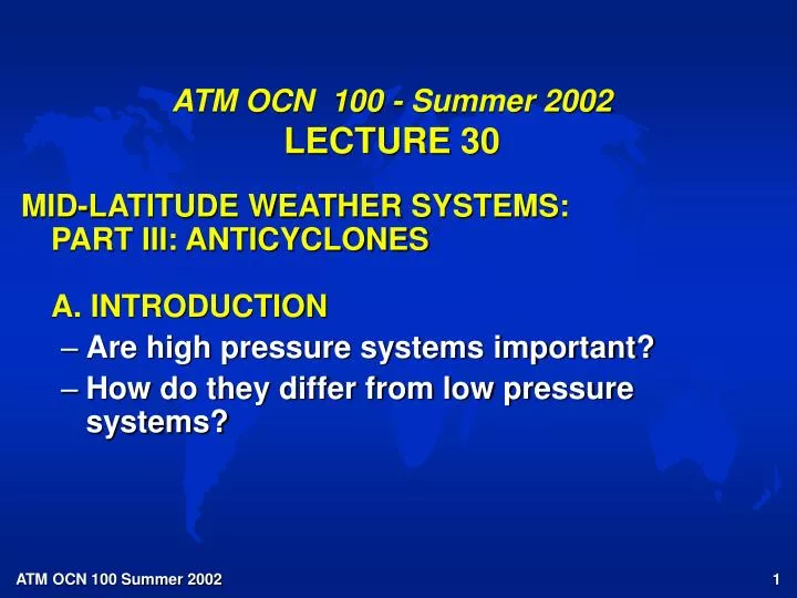 atm ocn 100 summer 2002 lecture 30