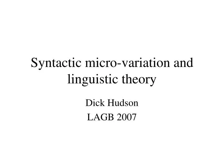 syntactic micro variation and linguistic theory