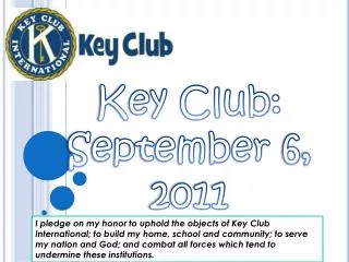 Key Club: September 6, 2011