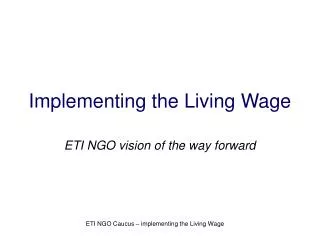 Implementing the Living Wage