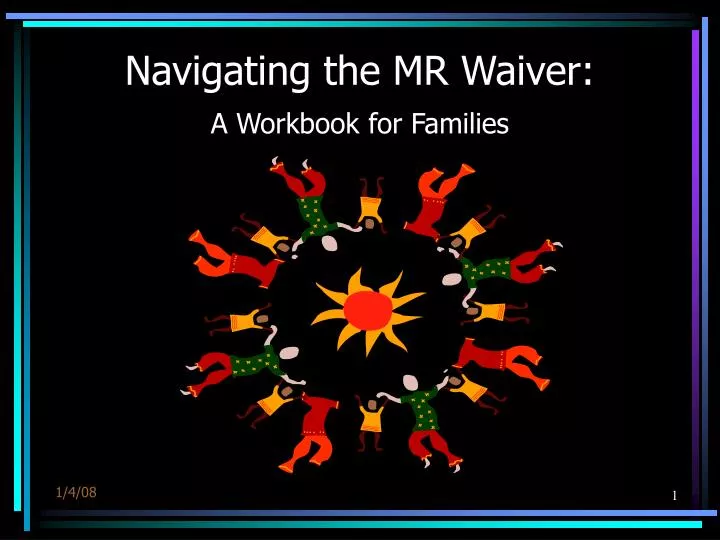 navigating the mr waiver