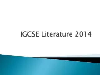 IGCSE Literature 2014