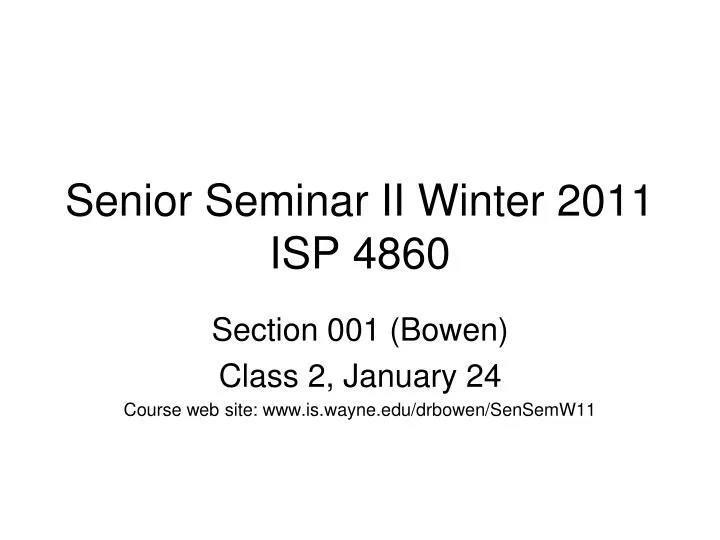 senior seminar ii winter 2011 isp 4860