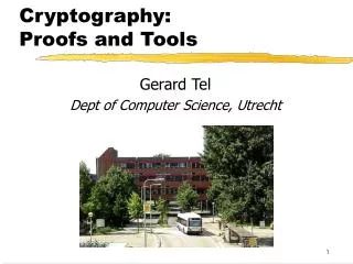 Cryptography: Proofs and Tools