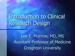 Introduction to Clinical Research Design