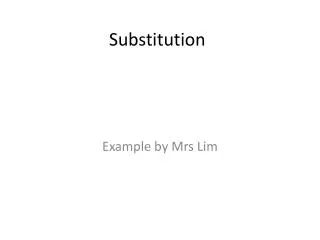 Substitution