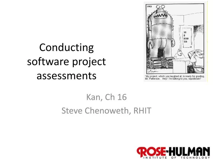 conducting software project assessments