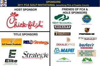 SPONSORS 2011 FCA GOLF INVITATIONAL benefiting FCA of Fayette County