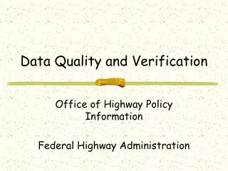 Data Quality and Verification