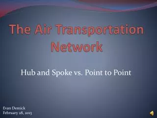 The Air Transportation Network