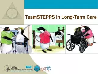 TeamSTEPPS in Long-Term Care