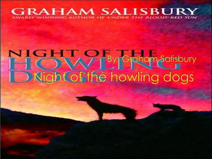 night of the howling dogs