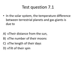 Test question 7.1