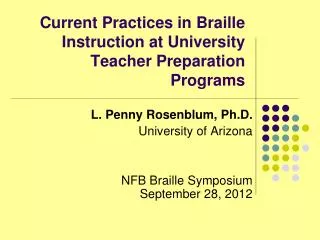 Current Practices in Braille Instruction at University Teacher Preparation Programs