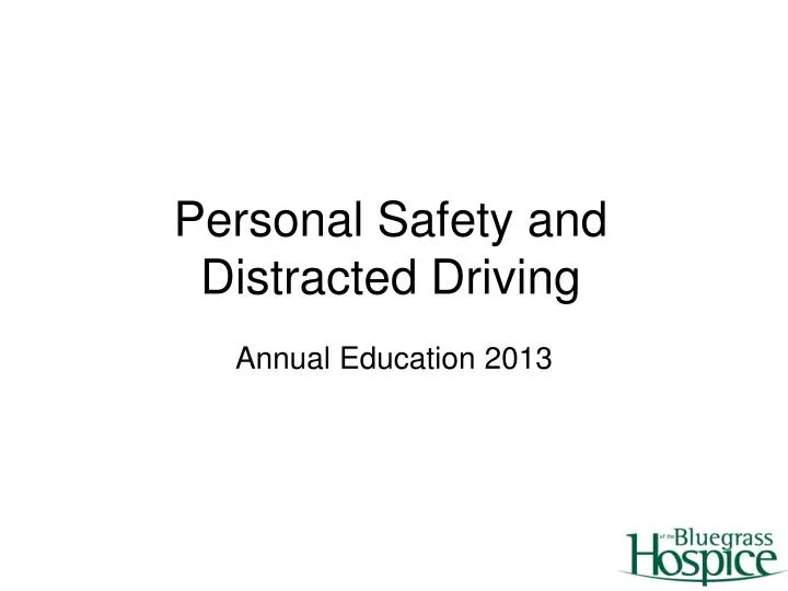 personal safety and distracted driving