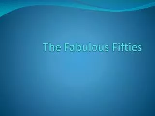 The Fabulous Fifties