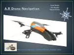 A.R Drone Navigation - slide 1