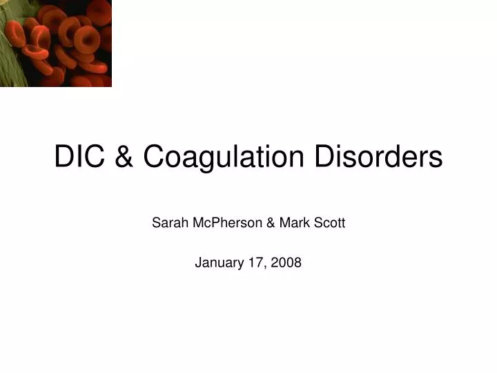 dic coagulation disorders