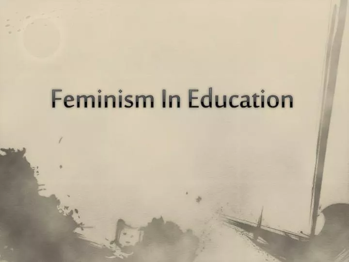 feminism in education