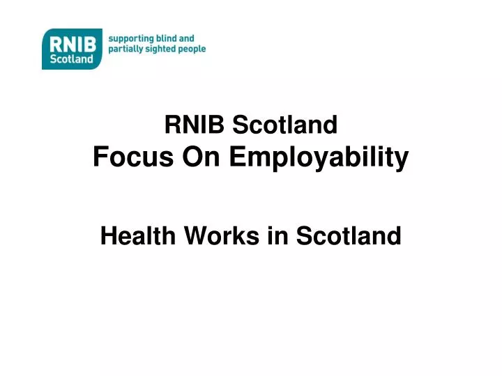 rnib scotland focus on employability