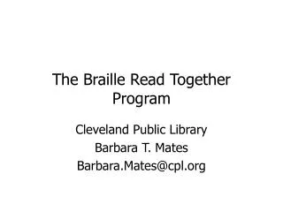 The Braille Read Together Program