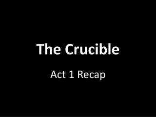 the crucible