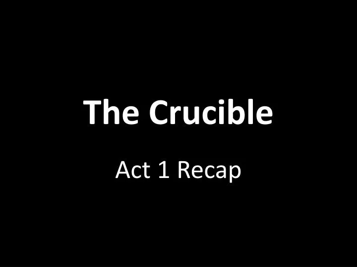 the crucible