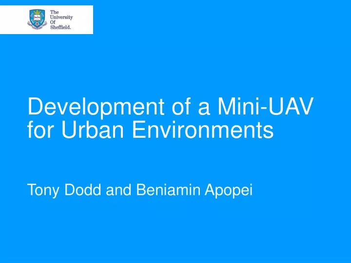development of a mini uav for urban environments