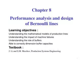 Chapter 8 Performance analysis and design of Bernoulli lines