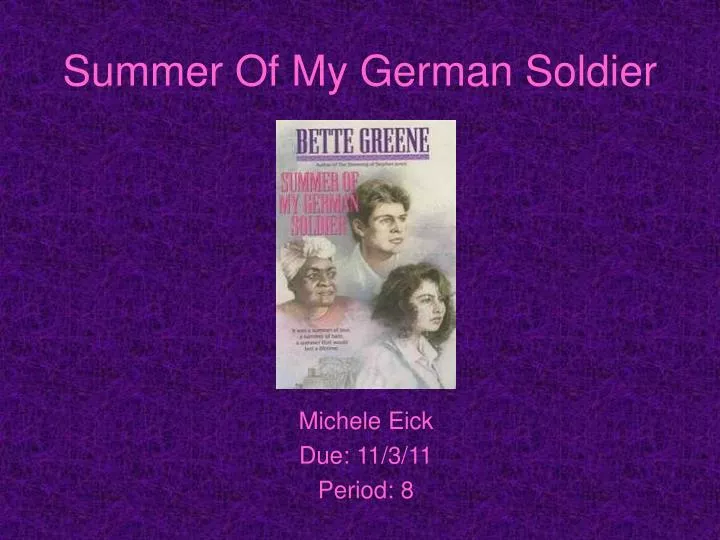 summer of my german soldier