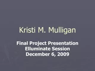 Kristi M. Mulligan
