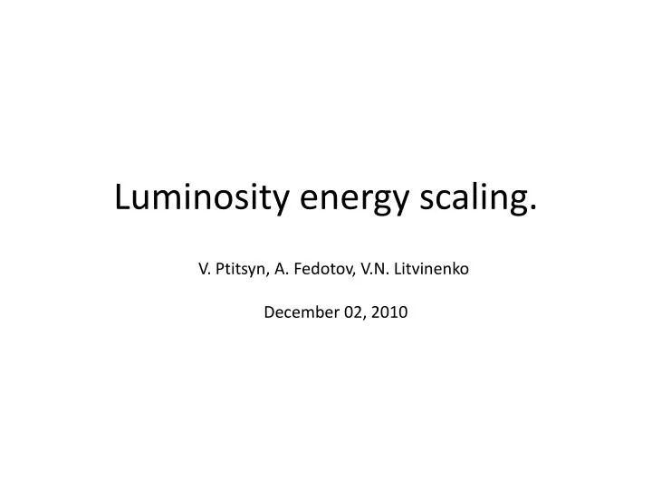 luminosity energy scaling