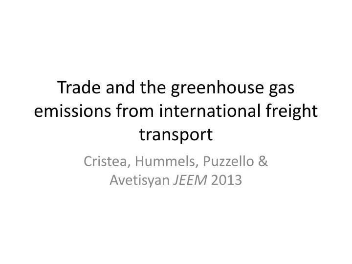 trade and the greenhouse gas emissions from international freight transport