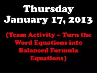Thursday January 17, 2013