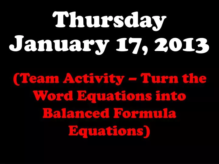 thursday january 17 2013