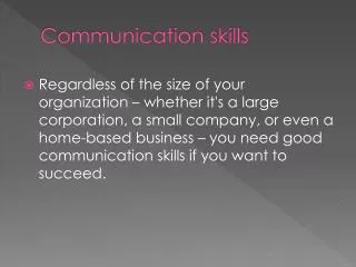 Communication skills