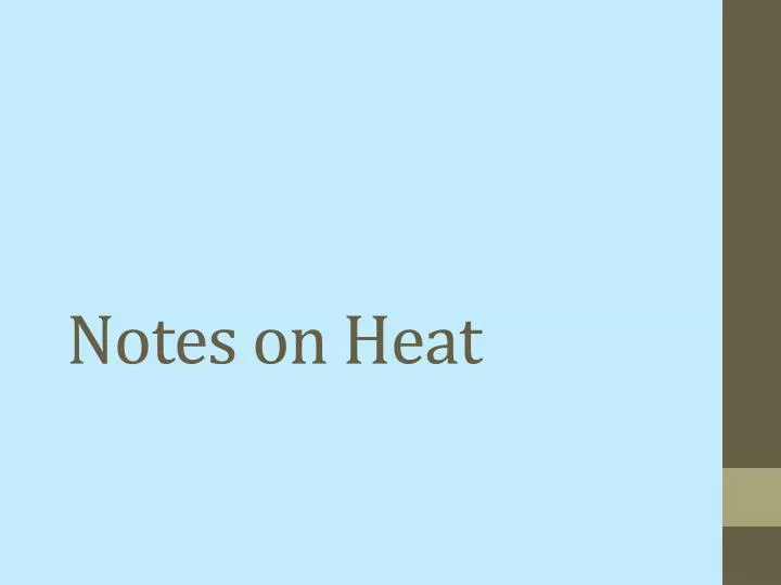 notes on heat