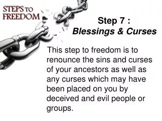 Step 7 : Blessings &amp; Curses