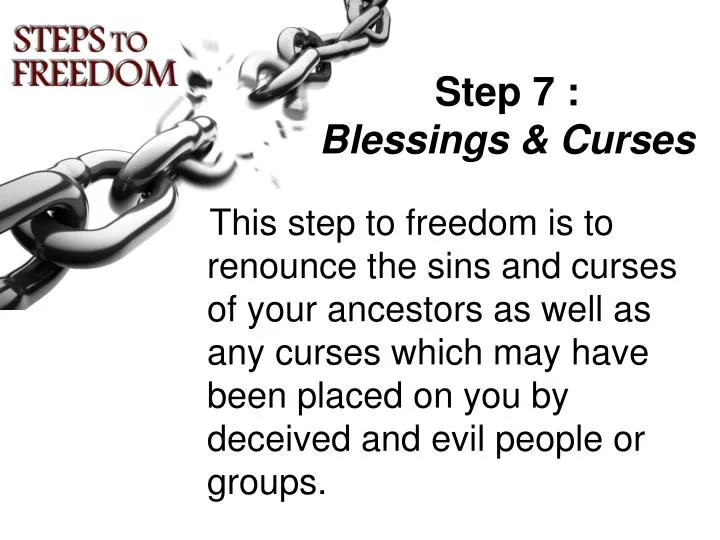 step 7 blessings curses