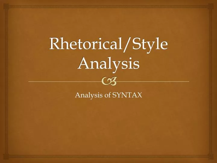 rhetorical style analysis