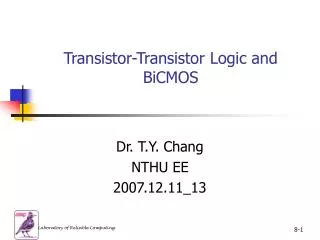 Transistor-Transistor Logic and BiCMOS